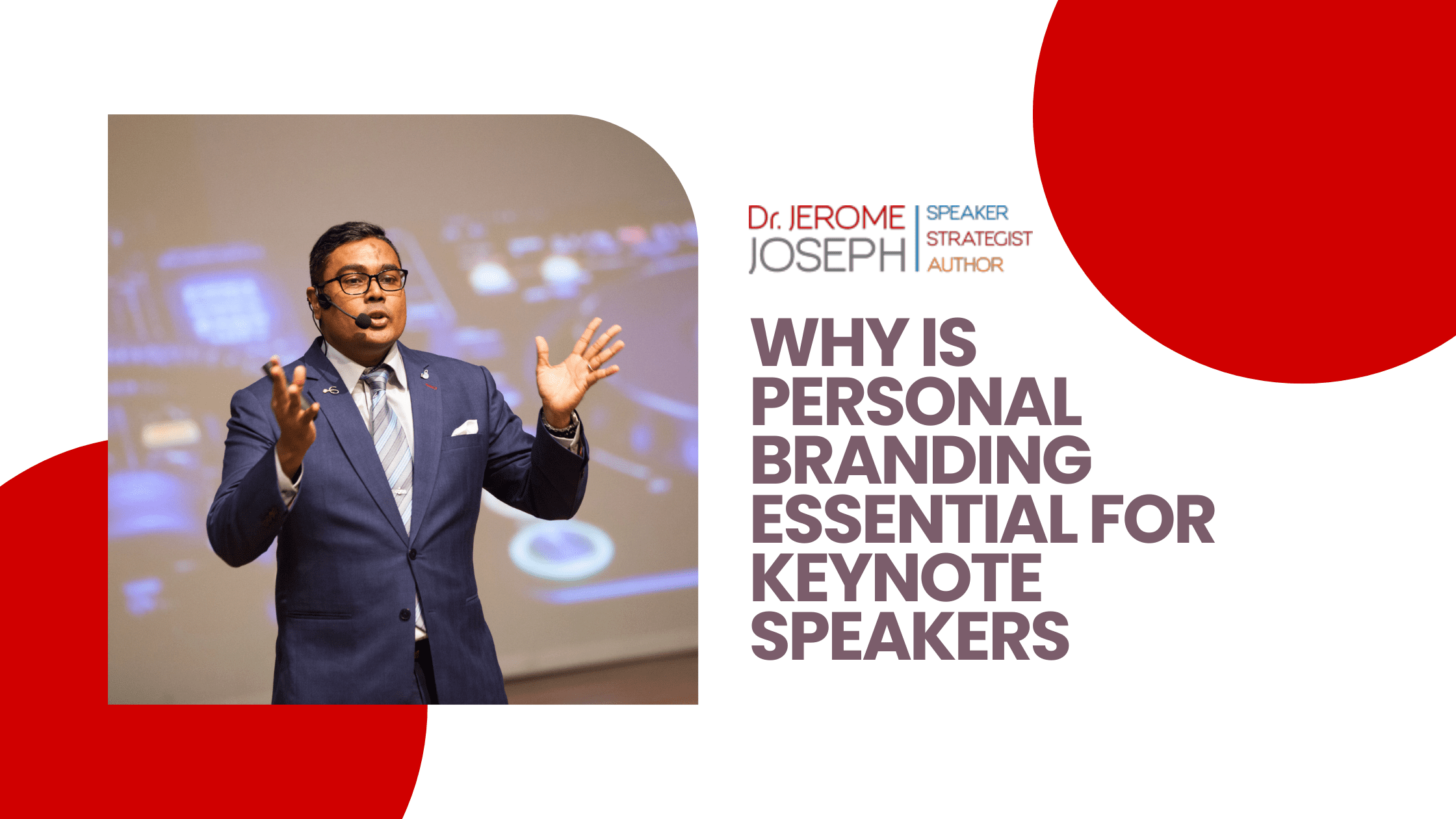 Why is Personal Branding Essential for Keynote Speakers 