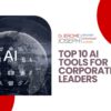 Ai tools for Corporate Leaders
